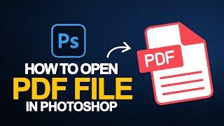 How to open PDF Document in adobe photoshop 2025 | Photoshop Beginner Tutorial