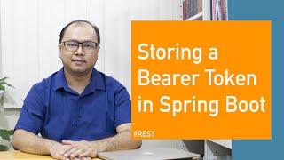 How to store a bearer token in memory during a REST request in Spring