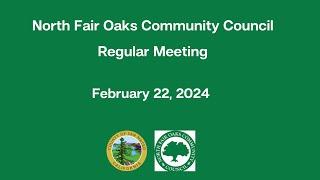 North Fair Oaks Community Council Regular Meeting February 22, 2024
