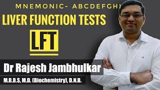 Liver Function Tests (LFT) with mnemonic- ABCDEFGHI