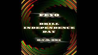 FEYO - DRILL INDEPENDENCE DAY