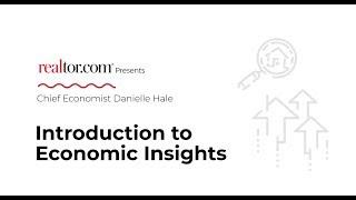 Introduction to Economics and the Housing Market - Economic Insights