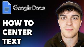 How to Center Text in Google Docs Vertically (Full 2024 Guide)