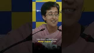 "Degree दिखाओ अभियान", Atishi ने अपनी 3 डिग्री दिखाकर Modi को किया #CHALLENGE |#narendramodi #shorts