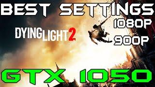 Dying Light 2 | GTX 1050 | BEST SETTINGS | OPTIMIZED SETTINGS | DAY ONE | #gtx1050