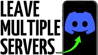 LEAVE MULTIPLE DISCORD SERVERS AT ONCE!