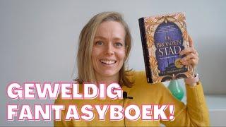 Een fantasyboek dat 100% verslavend is: De Bronzen Stad (Daevabad 1) | Boekrecensie #10