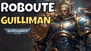 Roboute Guilliman | Warhammer 40K Lore