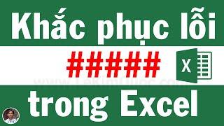#️⃣ Hiển thị #### trong Excel là lỗi gì? Cách khắc phục lỗi #### trong Excel