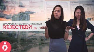 REJECTED In Your Singapore Citizenship Application? (Part II) (Skit) | The Immigration People