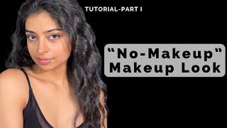 The Easiest No-Makeup Look | Minimal Products, Maximum Glow | Gargi Karmakar Pro Makeup Artist