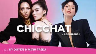 ChicChat | Kỳ Duyên & Minh Triệu - Mối Quan Hệ Lâu Dài Xây Dựng Trên Niềm Tin | Cô Em Trendy