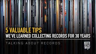 5 Valuable Tips We’ve Learned Collecting Records For 30 Years | Talking About Records