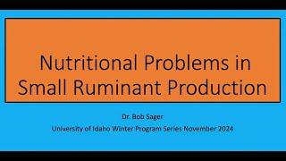 Nutritional Problems in Small Ruminant Production