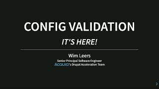 Drupal's next leap - Configuration Validation - It's Here
