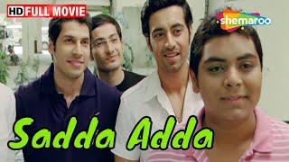 Sadda Adda - Full HD Movie | Karanvir Sharma, Shaurya Chauhan | Hindi Comedy Movie | Women's Special