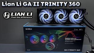 Lian Li GA II TRINITY 360 RGB Installation Guide Unbox and Test