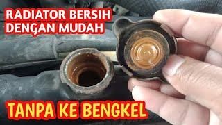 Cara mudah membersihkan radiator tanpa membongkar.Cara merawat radiator.Cara mengganti air radiator