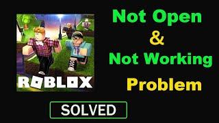 How to Fix Roblox App Not Working / Roblox Game Not Opening Problem in Android & Ios