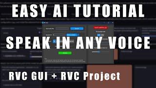 RVC Tutorial - Speak in any voice! - Retrieval-based Voice Conversion - Easy AI Voice Tutorial