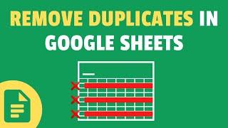 Remove Duplicates in Google Sheets (2 Quick and Easy Ways)