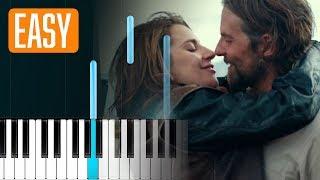 Lady Gaga - Always Remember Us This Way 100% EASY PIANO TUTORIAL