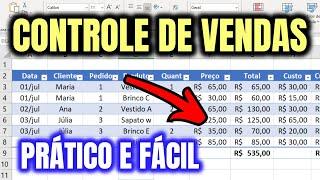 Como Montar uma Planilha para CONTROLE de VENDAS no EXCEL - Fácil e Prático