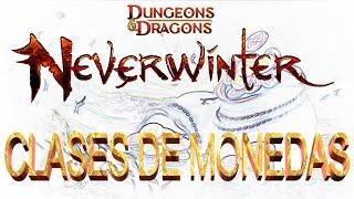 Neverwinter | Guía Todas las Clases de Monedas y que Comprar con ellas| En Español.