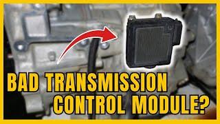 7 Symptoms of a Bad Transmission Control Module | How to Tell if Transmission Control Module is BAD