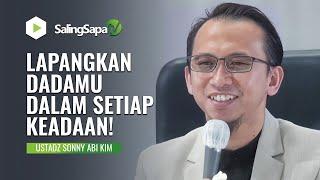 LAPANGKAN DADAMU DALAM SETIAP KEADAAN! | KH. ABDULLAH GYMNASTIAR