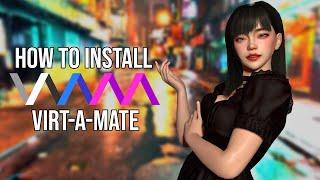 How To install VAM / Virt-A-Mate