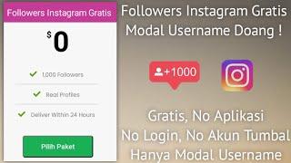 Gratis Sepuasnya!! Cara Menambah Followers Instagram Gratis Modal Username Doang