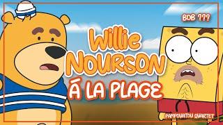 WILLIE NOURSON à la Plage !