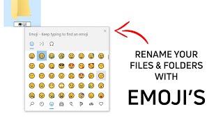 How to rename your Files and Folders with Emojis   #Rename #Files #windows #emoji #folders