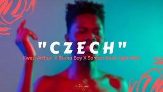 [FREE] Kwesi Arthur  X Burna Boy X Santan Dave Type Beat 2019 “Czech” (Prod. By BeatHustlers)