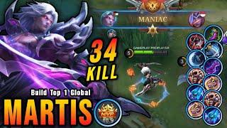 34 Kills Martis Almost SAVAGE!! Super Intense Battle!! - Build Top 1 Global Martis ~ MLBB