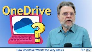 How OneDrive Works: the Very Basics