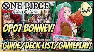 One Piece Card Game: OP07 Jewelry Bonney! Guide, Deck List, and Gameplay!