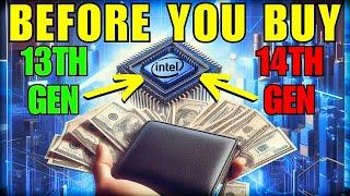 Save Your Wallet: ESSENTIAL Intel "14th Gen" Information