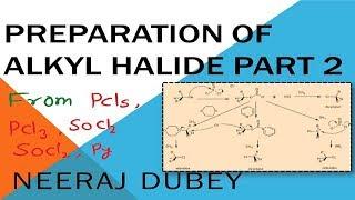 Reaction of alcohol with PCl5 | SOCl2 | SOCl2 pyridine |  Alkyl halide |  | Neeraj dubey