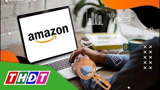 5 ngành hàng Việt bán chạy nhất trên Amazon | THDT