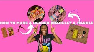 How to make a BEADED BRACELET & BANGLE TUTORIAL!!!