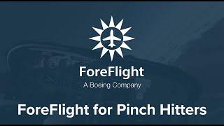 ForeFlight for Pinch Hitters (Oshkosh, July 2024)