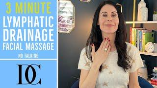 3 Minute Lymphatic Drainage Facial Massage (No Talking)