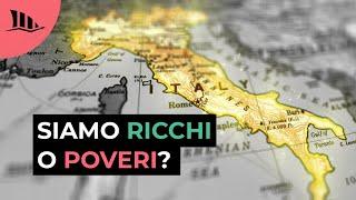 L’Italia è davvero un Paese ricco?