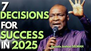 Apostle Joshua SELMAN - Destiny isn't Luck, it's a Choice! Learn the 7 Keys Successful People Use