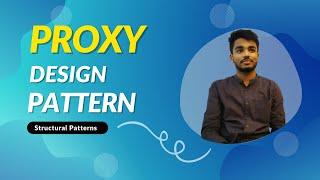 Proxy Design Pattern | Example and Code in Java | Structural Patterns