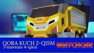 Watchcar ligasi | 1-mavsum 4-qism | Qora kuch 2-qism