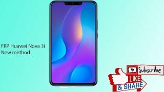 Huawei Frp  Nova 3i Safe Mode Method 2020 , without pc