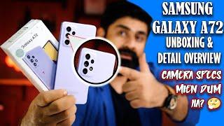 Samsung Galaxy A72 in Pakistan Unboxing & Detail Overview | 90Hz sAmoled,OIS,Telephoto,IP67 & More 